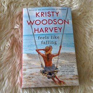Feels like Falling - Kristy Woodson Harvey